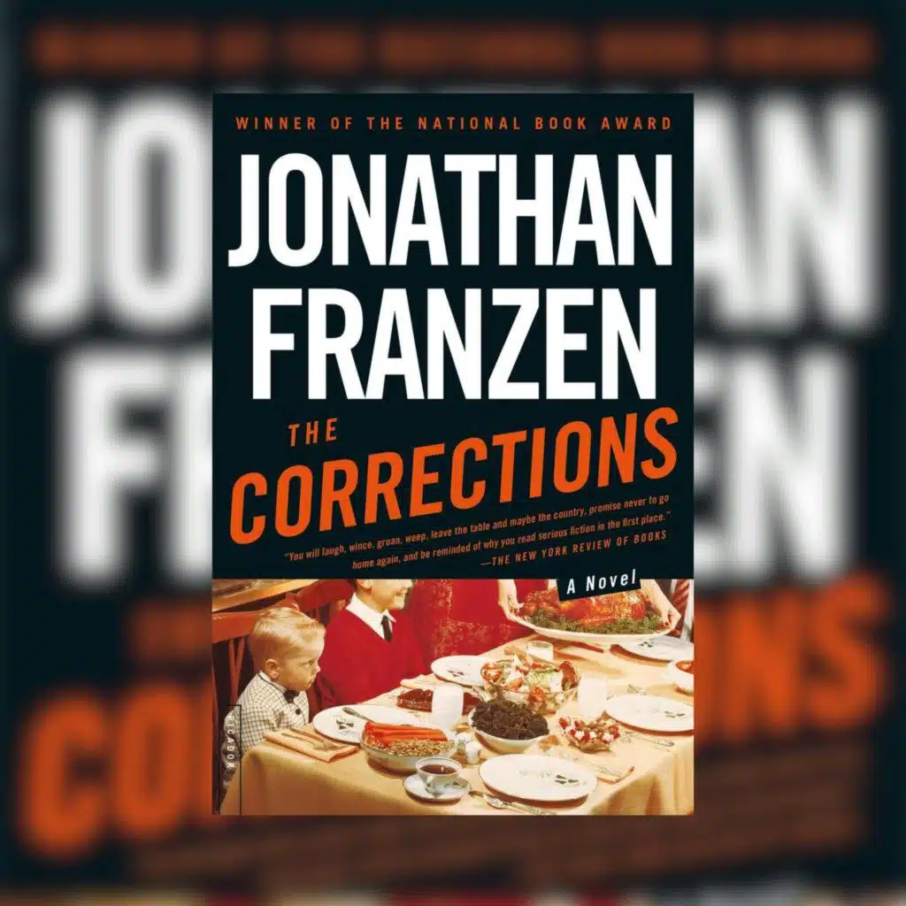 The Corrections by Jonathan Franzen, with Rob Harvilla