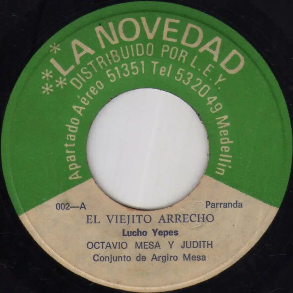 El Viejito Arrecho, El Arriero y Su Mujer (feat. Judith Arboleda)