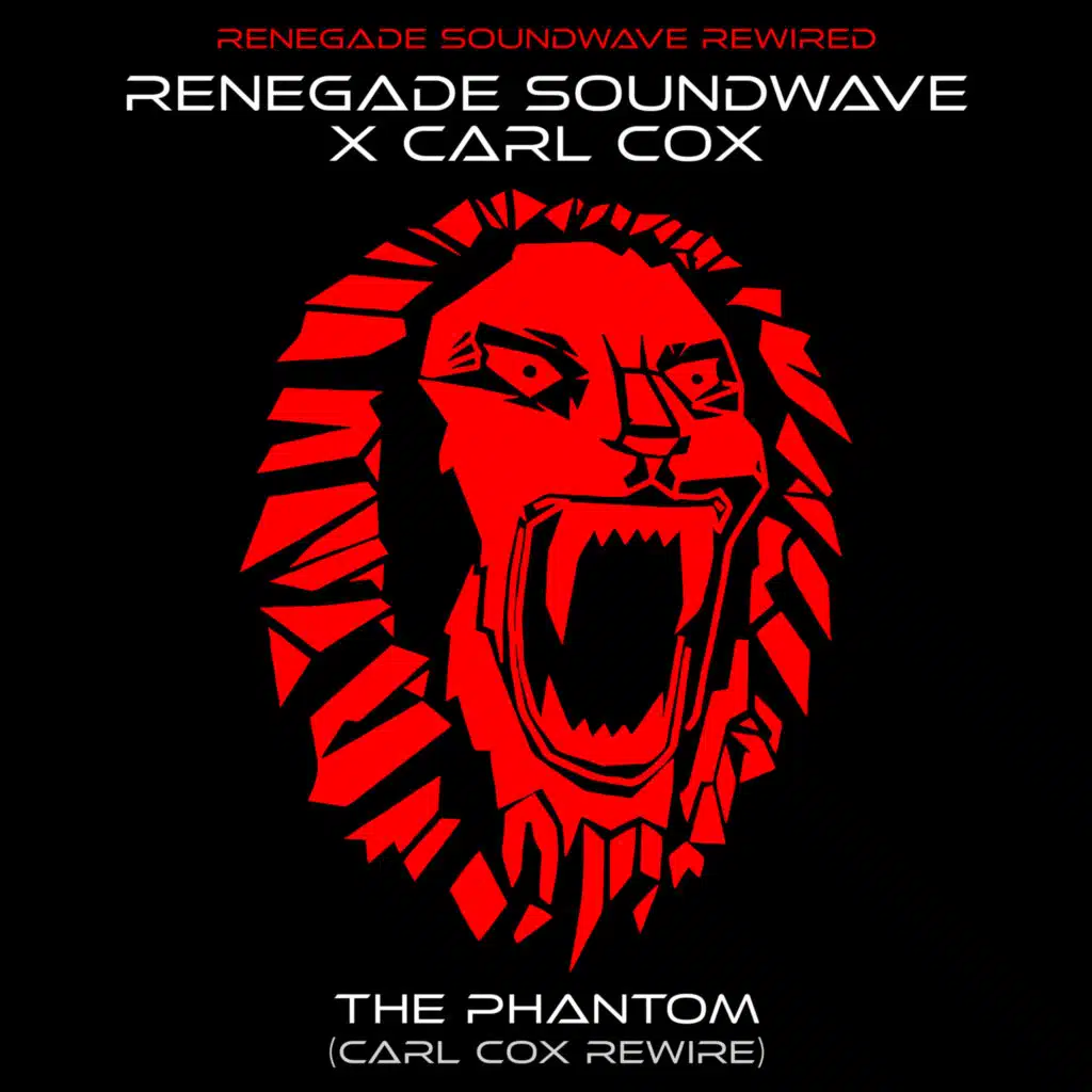 The Phantom (Carl Cox Rewire)