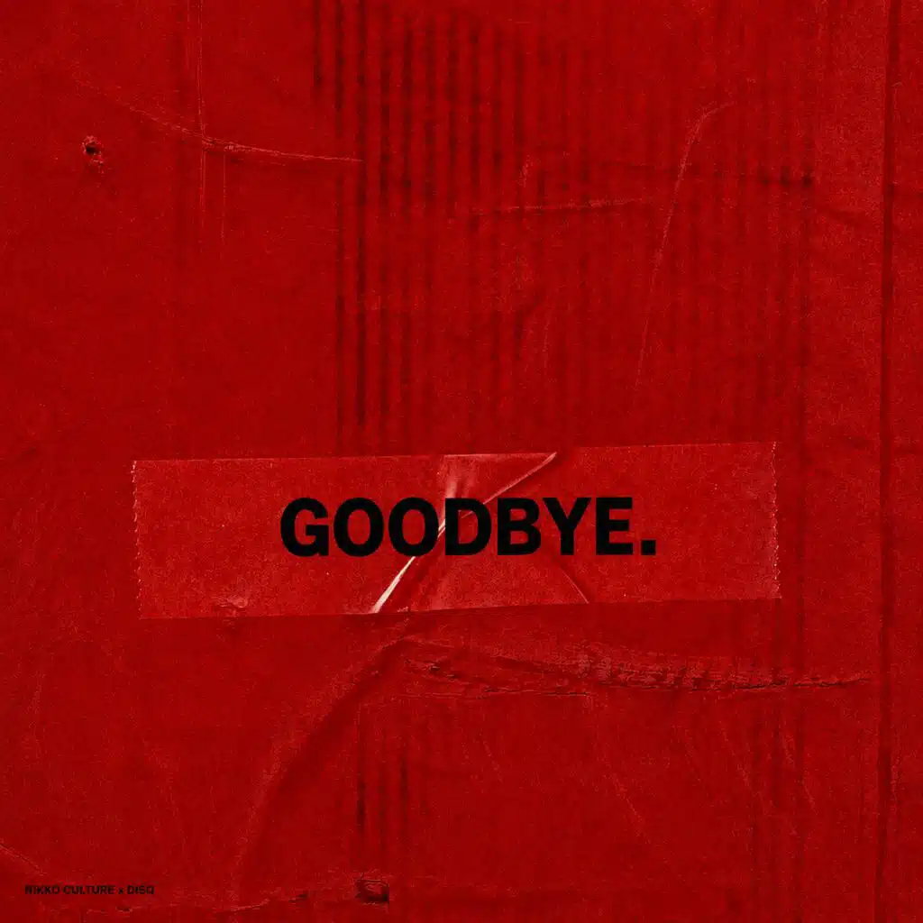 Goodbye