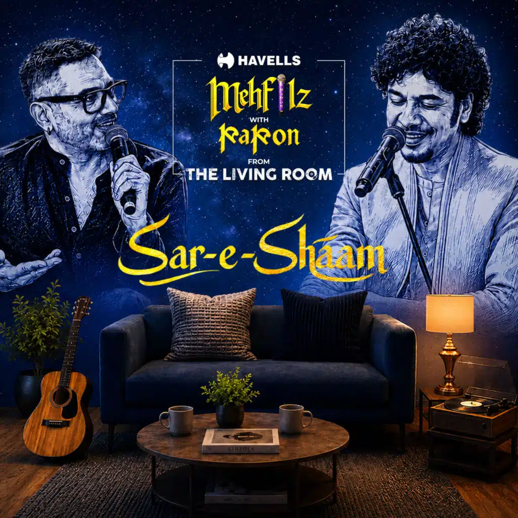 Mehfilz with Papon - Sar-e-Shaam (From The Living Room)