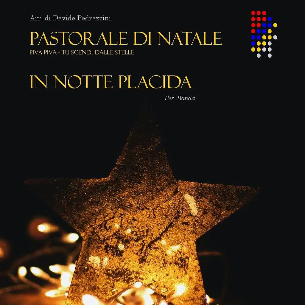 PASTORALE DI NATALE - IN NOTTE PLACIDA
