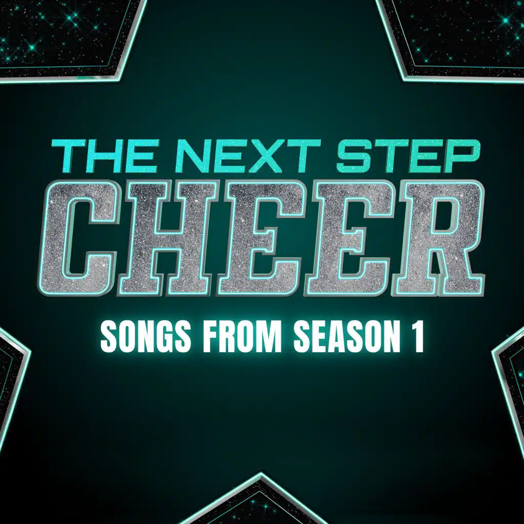 Songs from The Next Step: Cheer, Season 1