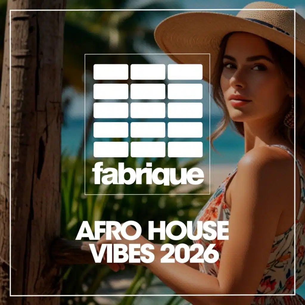 Afro House Vibes 2026