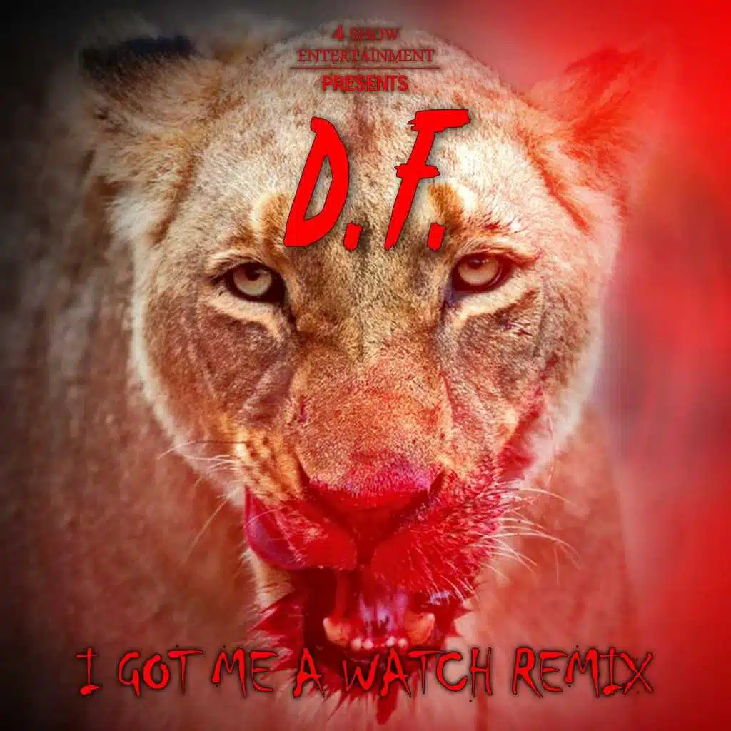 I Got Me a Watch (Remix)