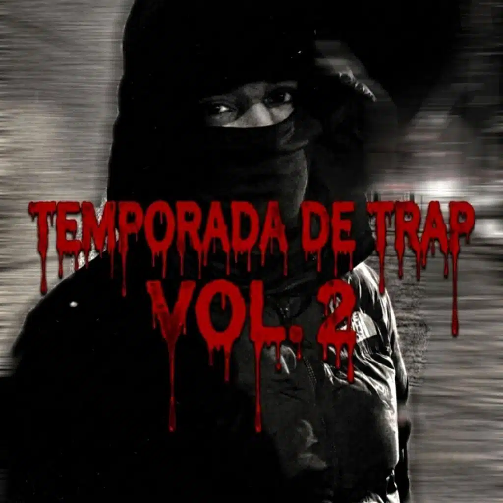 Temporada de Trap 2