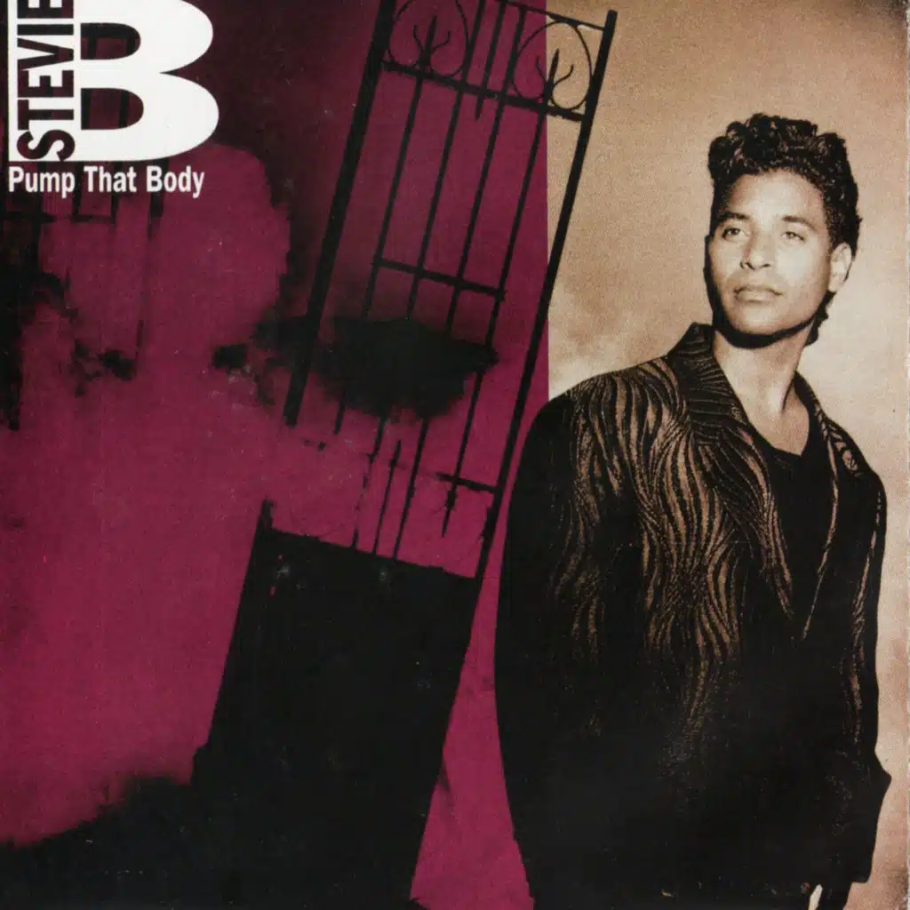Pump That Body (Original Version) [feat. Stevie B]