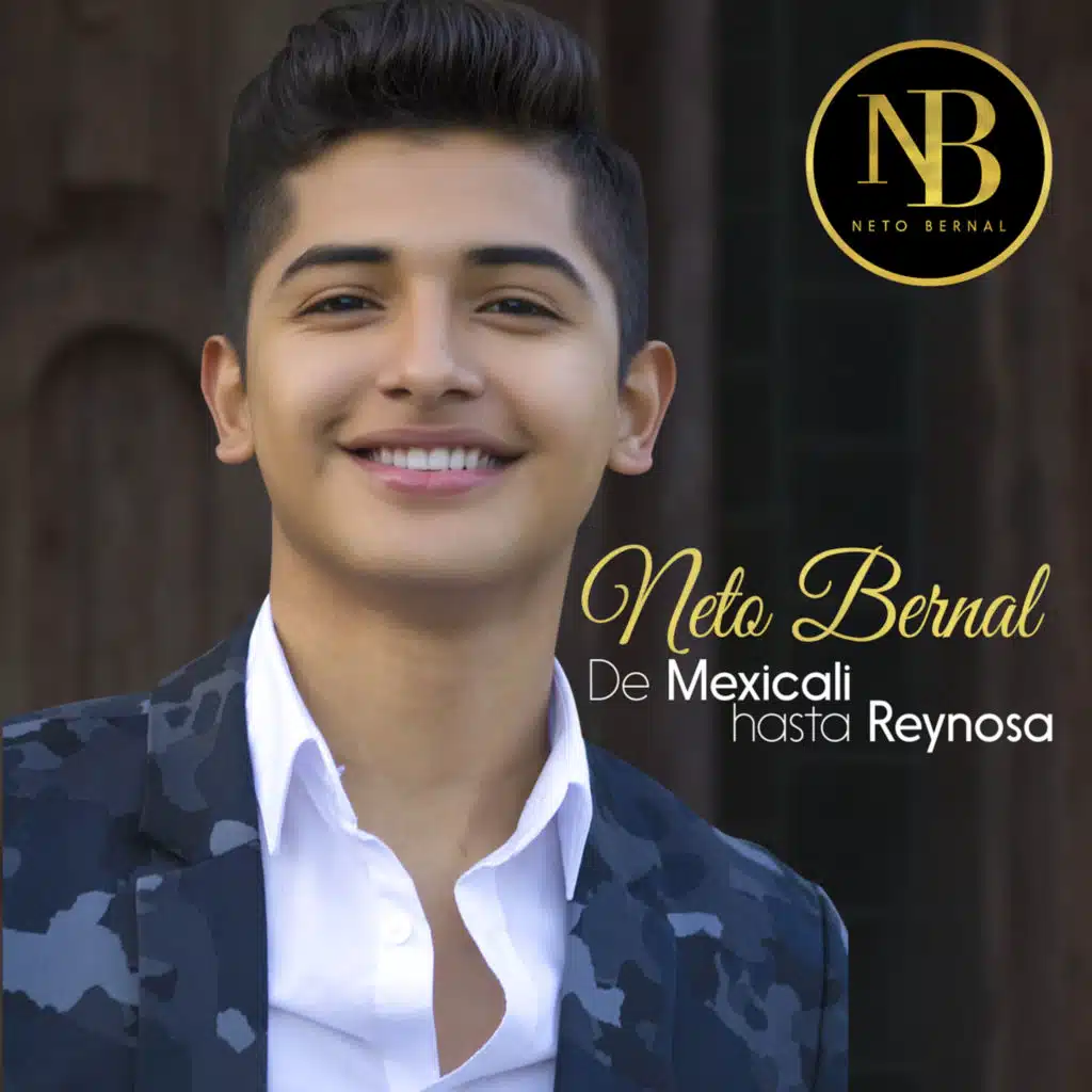 De Mexicali Hasta Reynosa