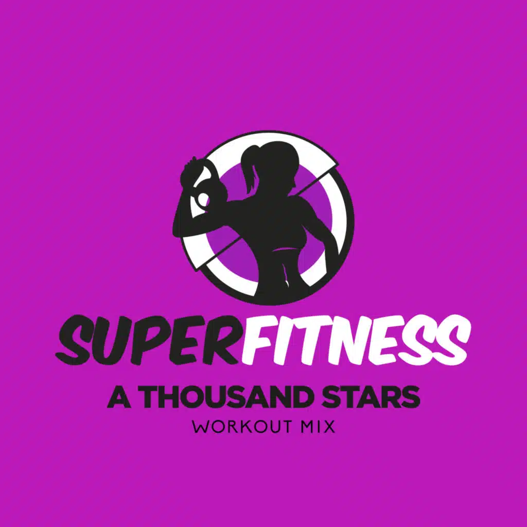 A Thousand Stars (Workout Mix)