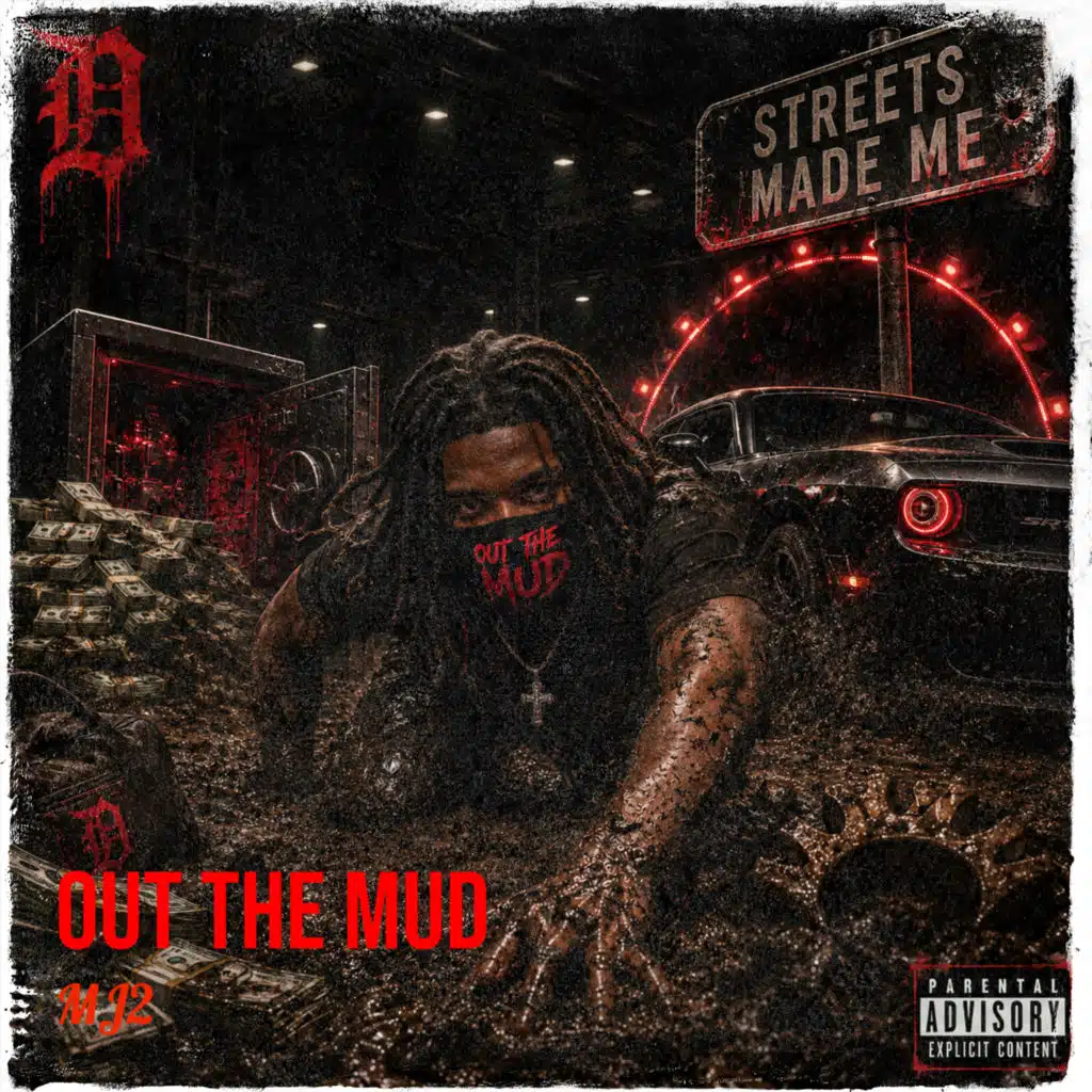 Out The Mud