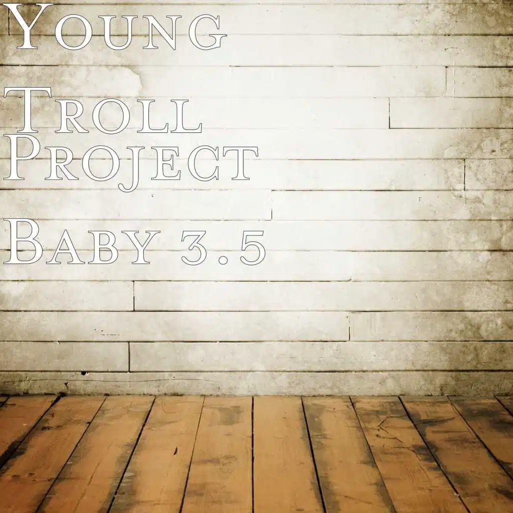 Project Baby 3.5