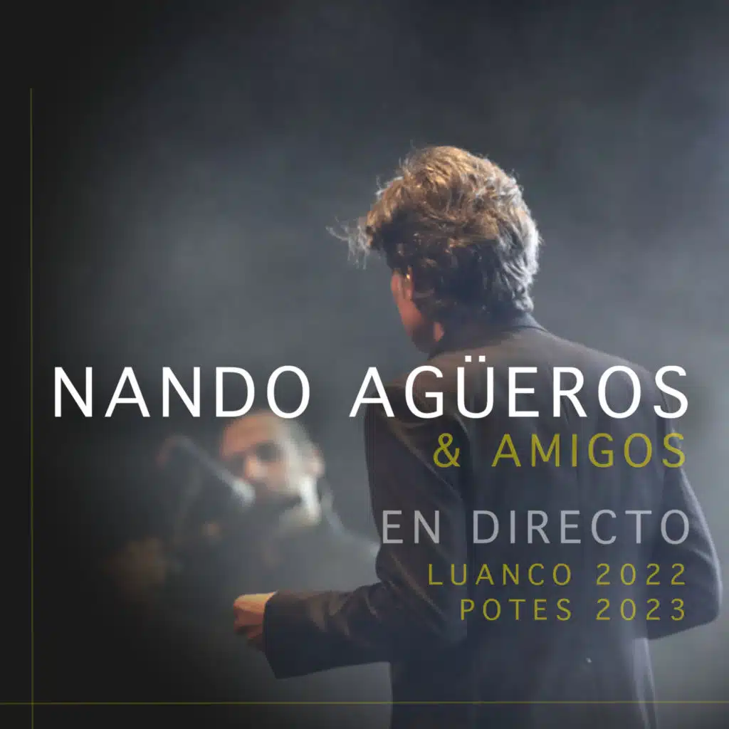 Nando Agüeros y amigos (En Directo)
