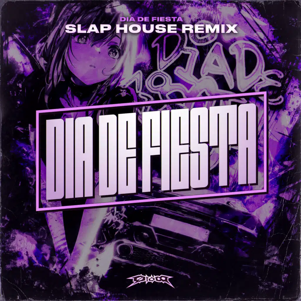 Dia De Fiesta (Slap House Remix)