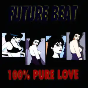 100% Pure Love (Single Mix)