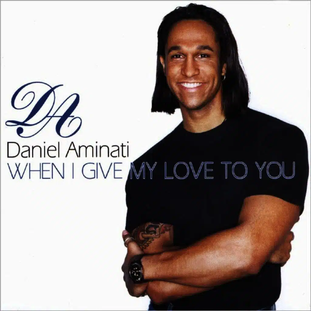 When I Give My Love to You