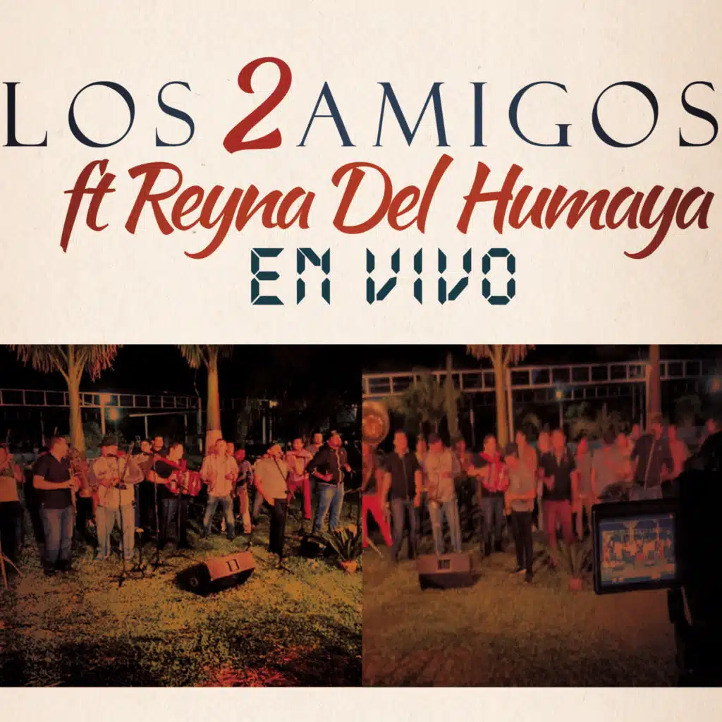 En Vivo (feat. Banda Reyna del Humaya)
