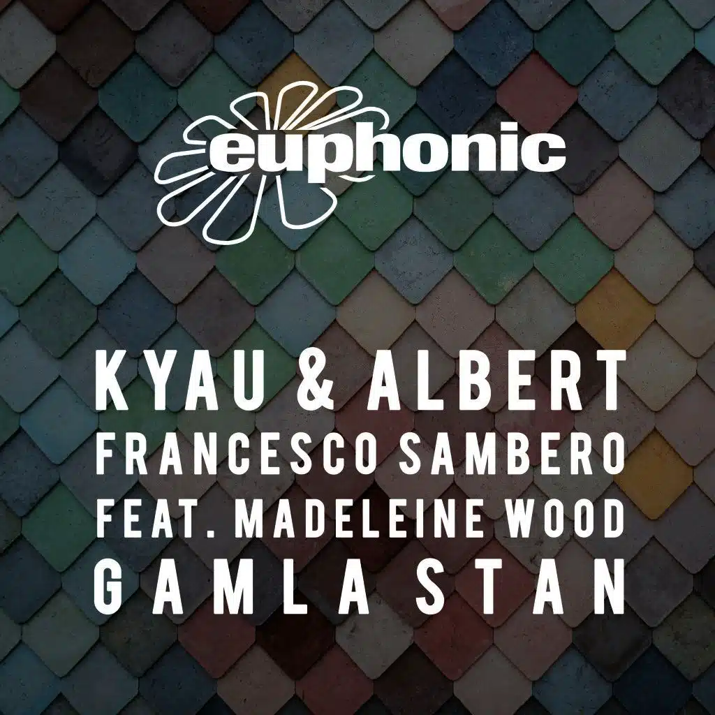 Gamla Stan (Original Mix) [ft. Francesco Sambero & Madeleine Wood]