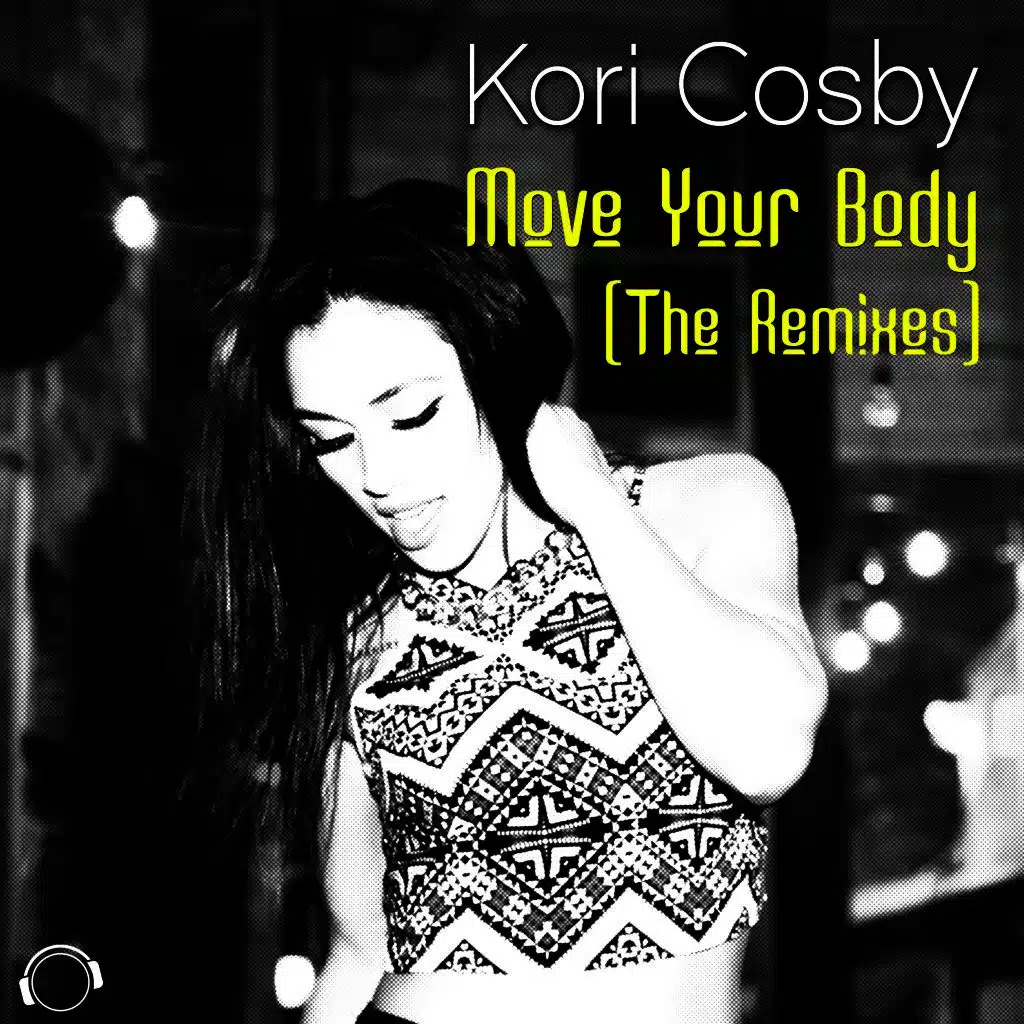 Move Your Body (Ryan N. Remix)