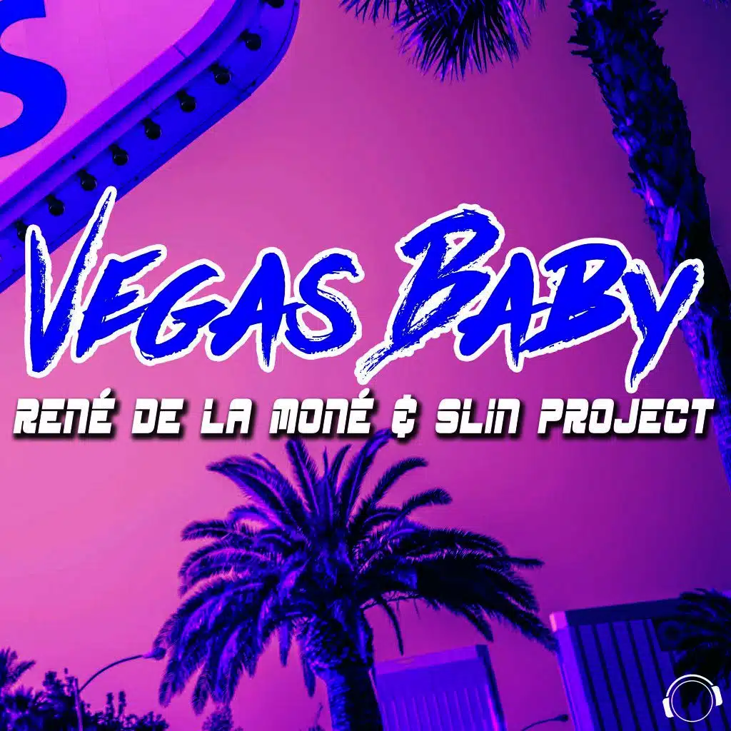 Vegas Baby (Dance Dealers Remix)