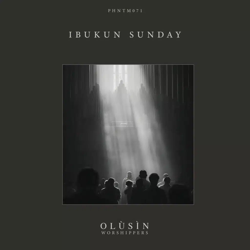 Olùsìn [Worshippers]