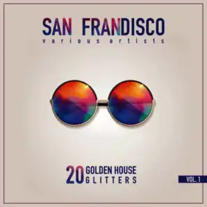 San Frandisco, Vol. 1 (20 Golden House Glitters)
