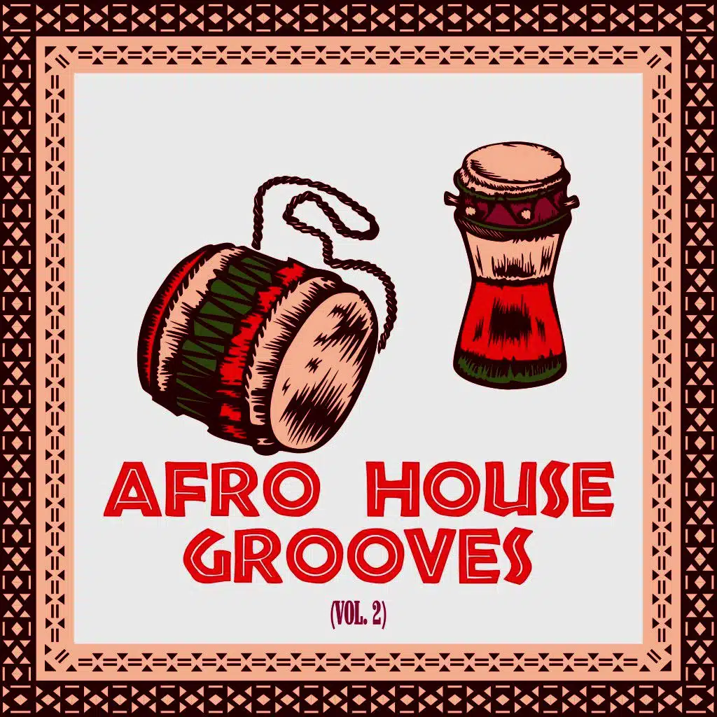 Afro House Grooves, Vol. 2