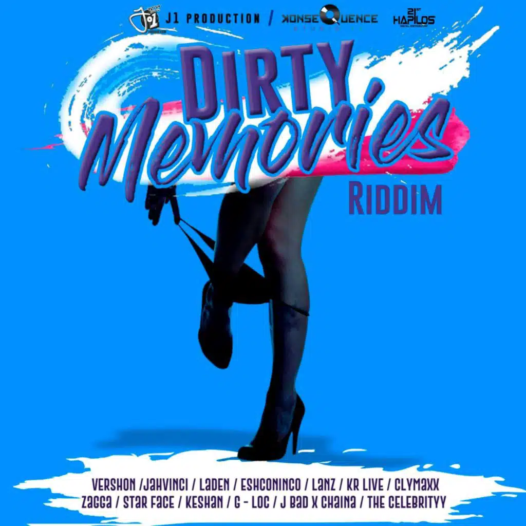 Dirty Memories Riddim