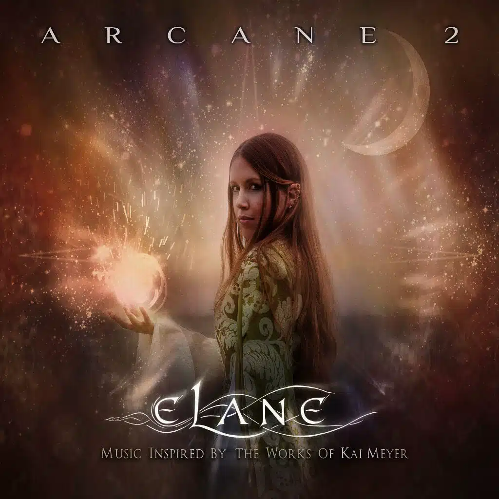 Arcane 2 (Music inspired by the Works of Kai Meyer)