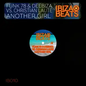 Another Girl (Radio Dub Mix) [ft. Deebiza]
