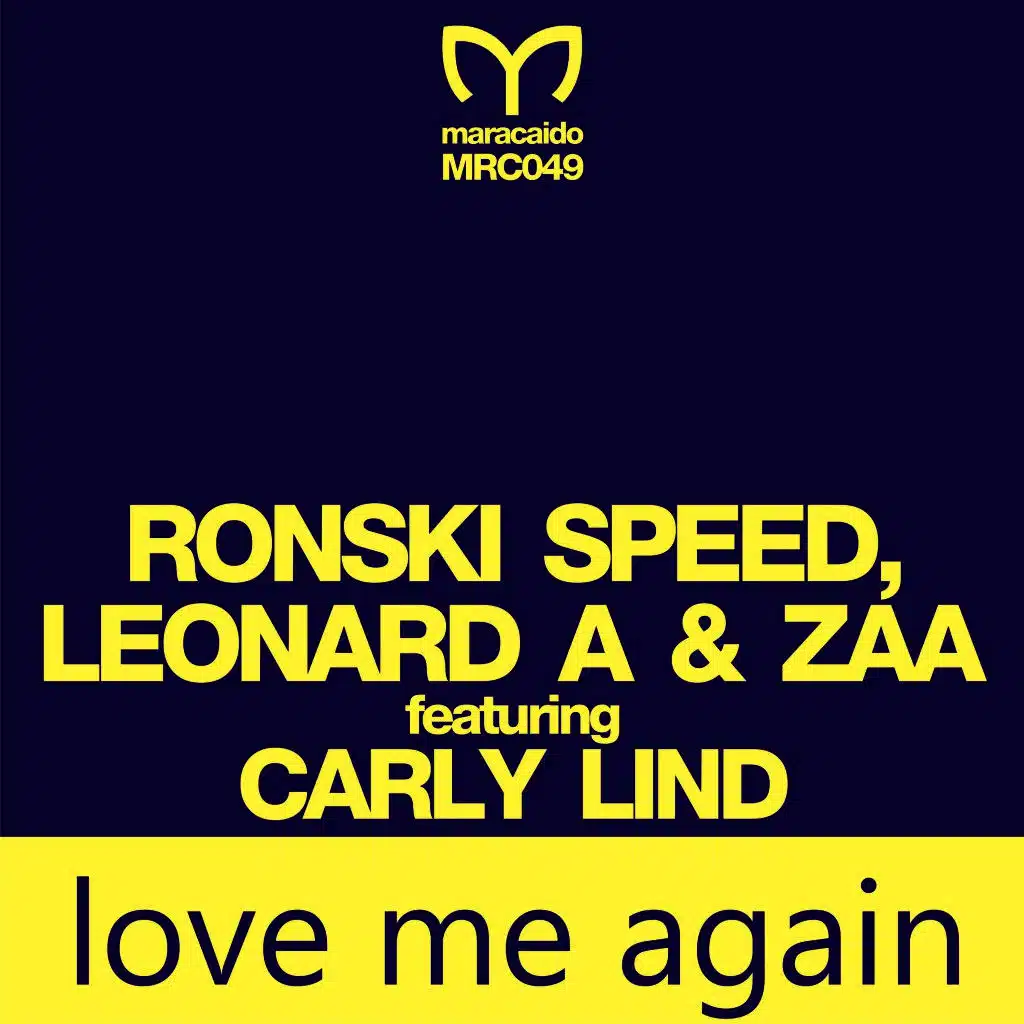 Love Me Again (Trance Mix) [ft. Leonard_A, ZAA & Carly Lind]