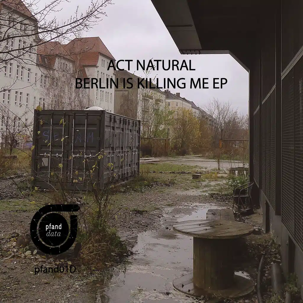 Berlin Is Killing Me