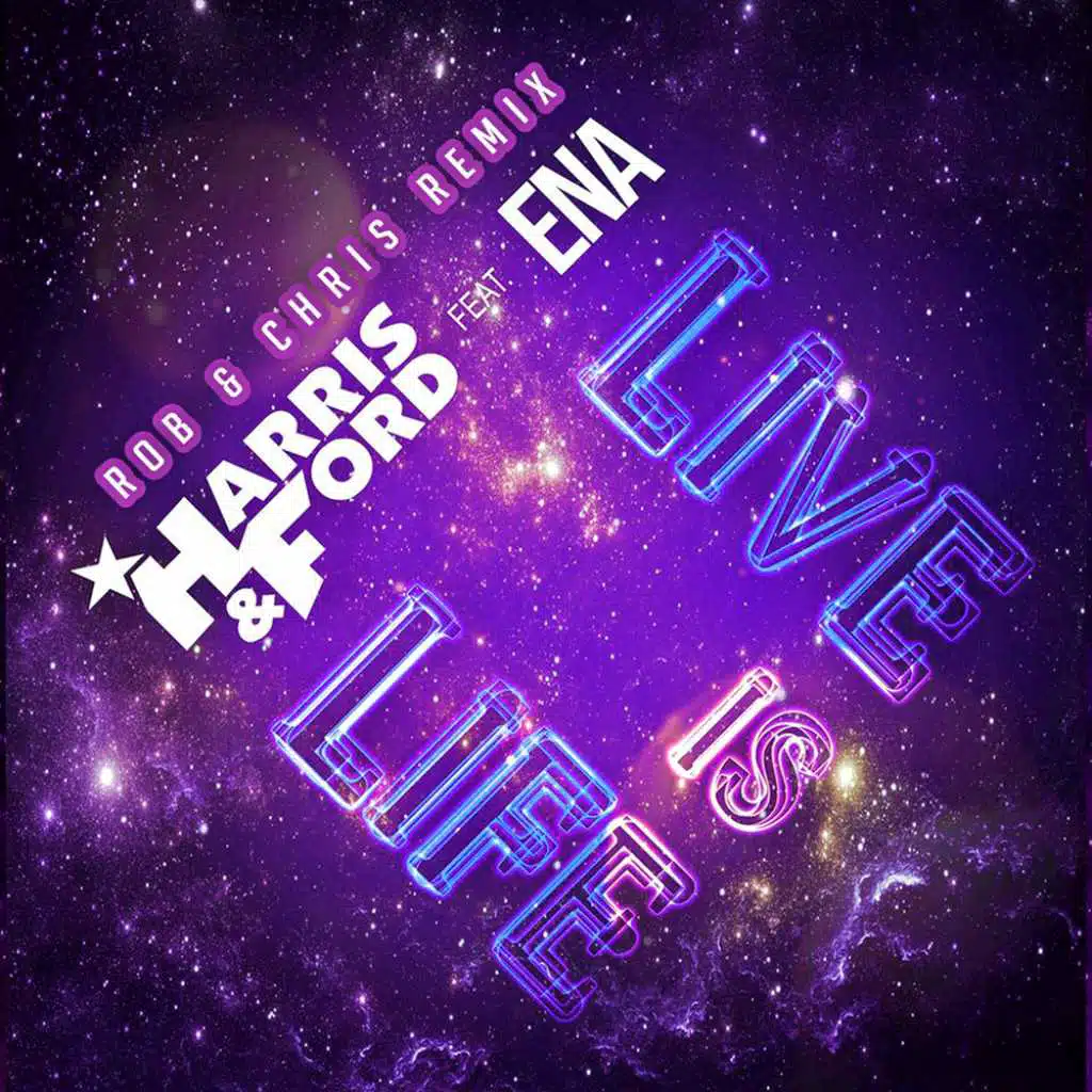 Live Is Life (Rob & Chris Remix) [feat. Ena]