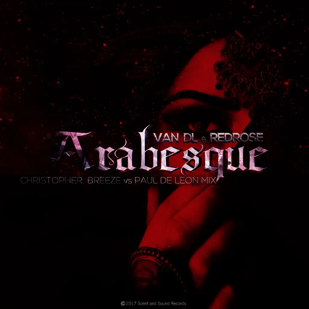 Arabesque (Christopher Breeze Vs. Paul De Leon Mix)