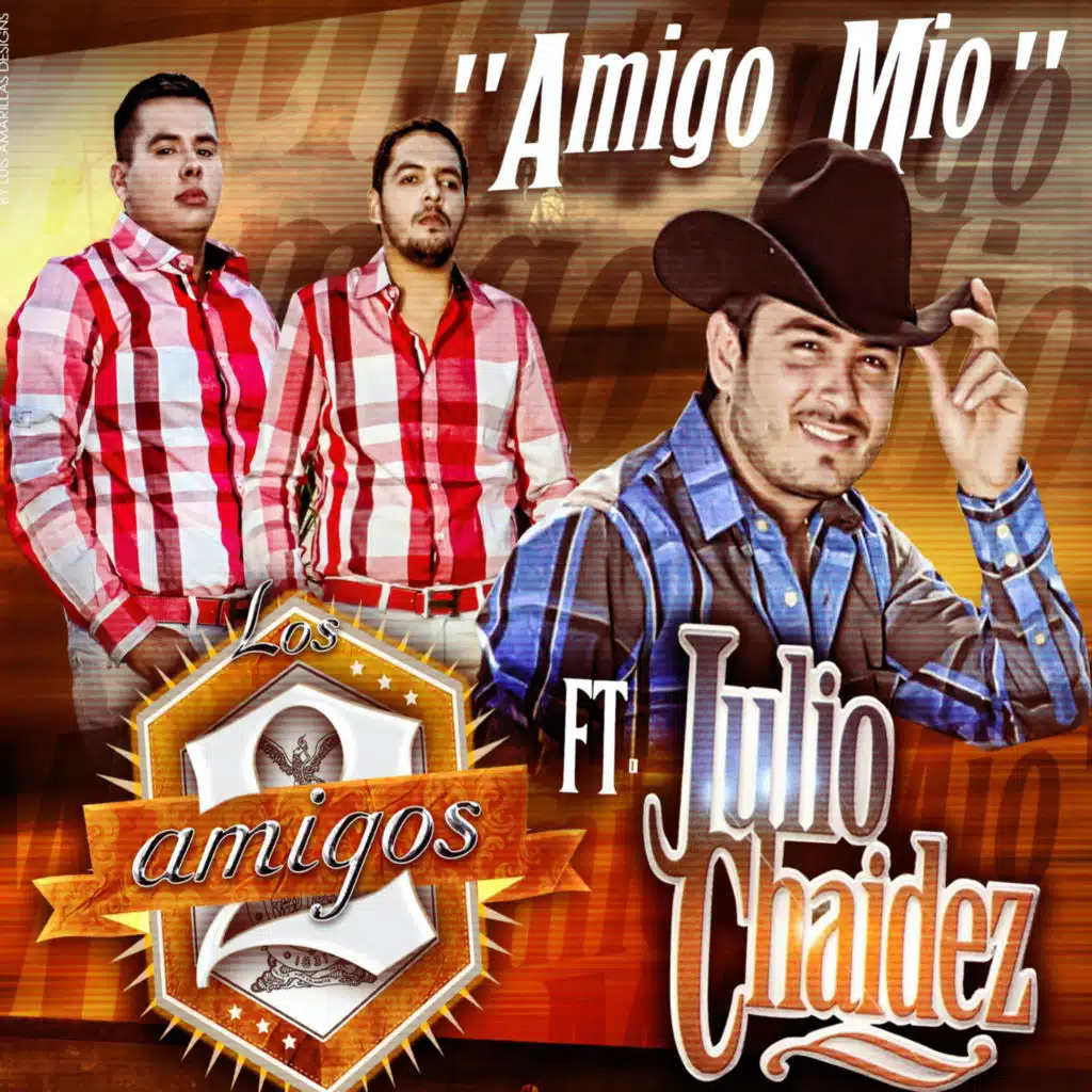 Amigo Mio (feat. Julio Chaidez)