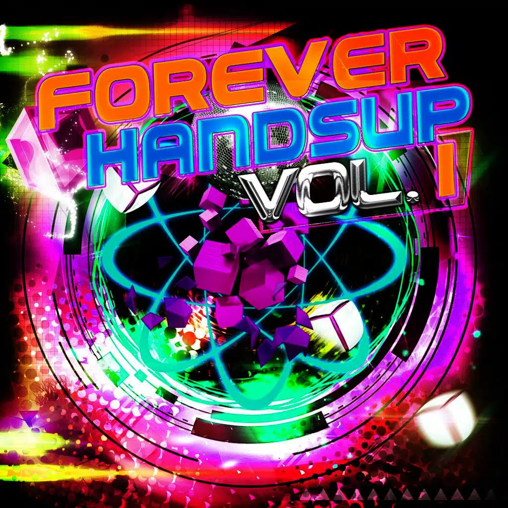 Forever Handsup, Vol. 1
