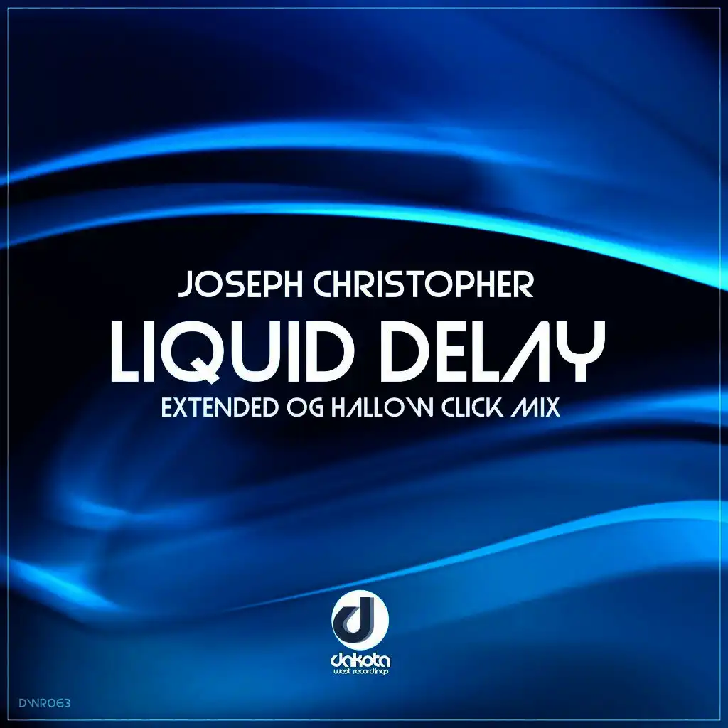 Liquid Delay (Extended Og Hallow Click Mix)