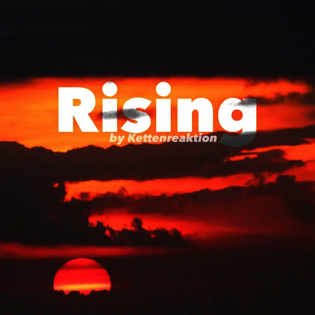 Rising