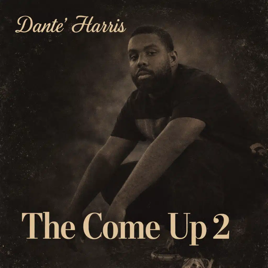 The Come Up 2