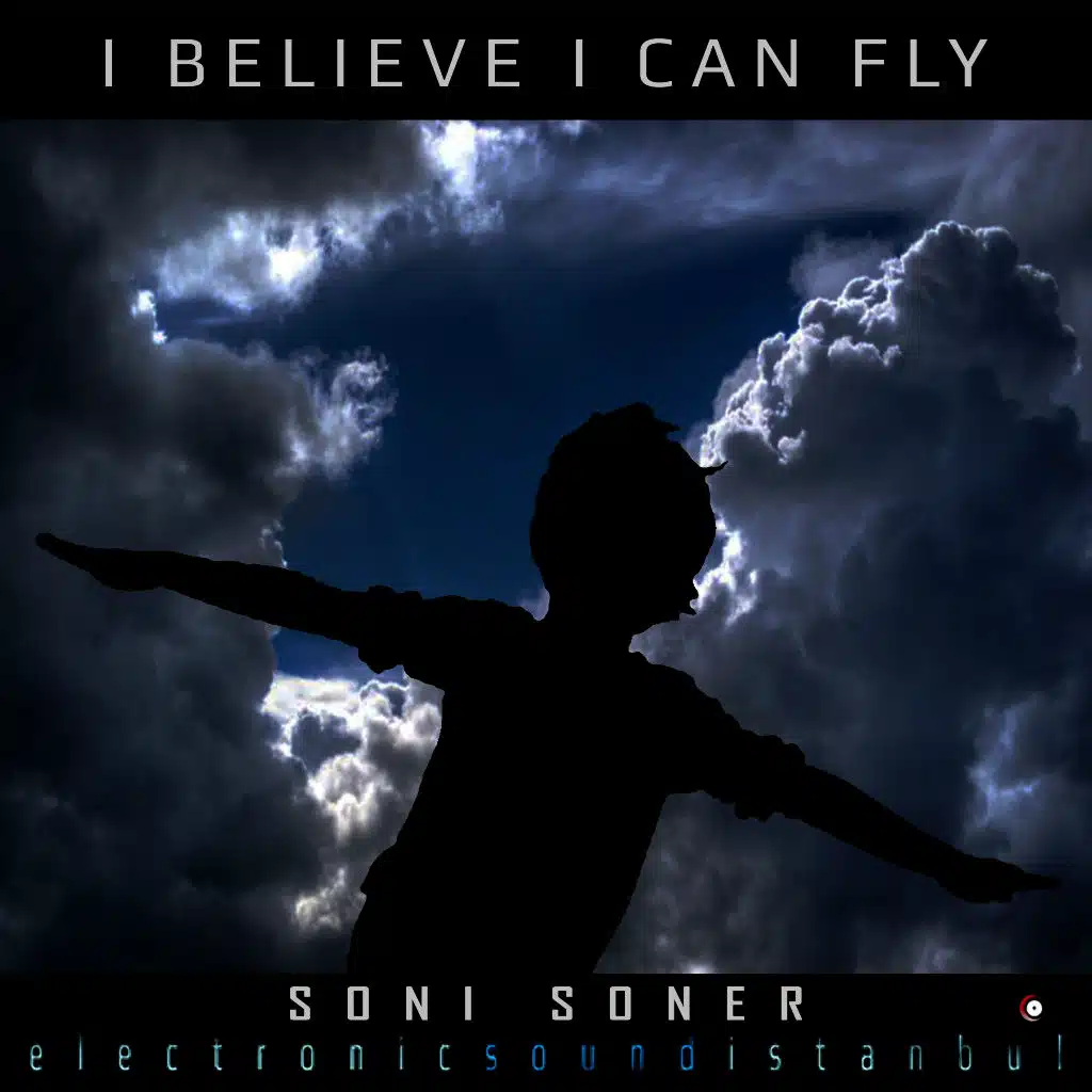 I Believe I Can Fly