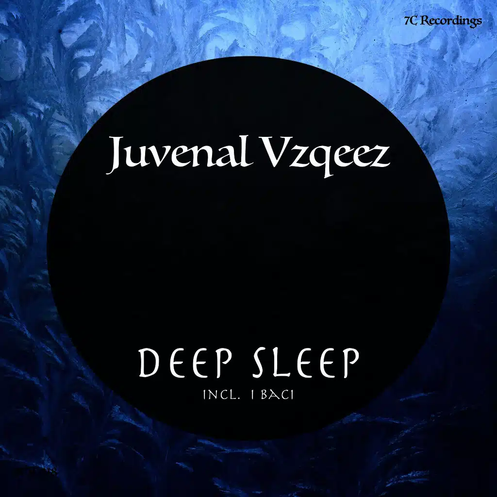 Deep Sleep / I Baci