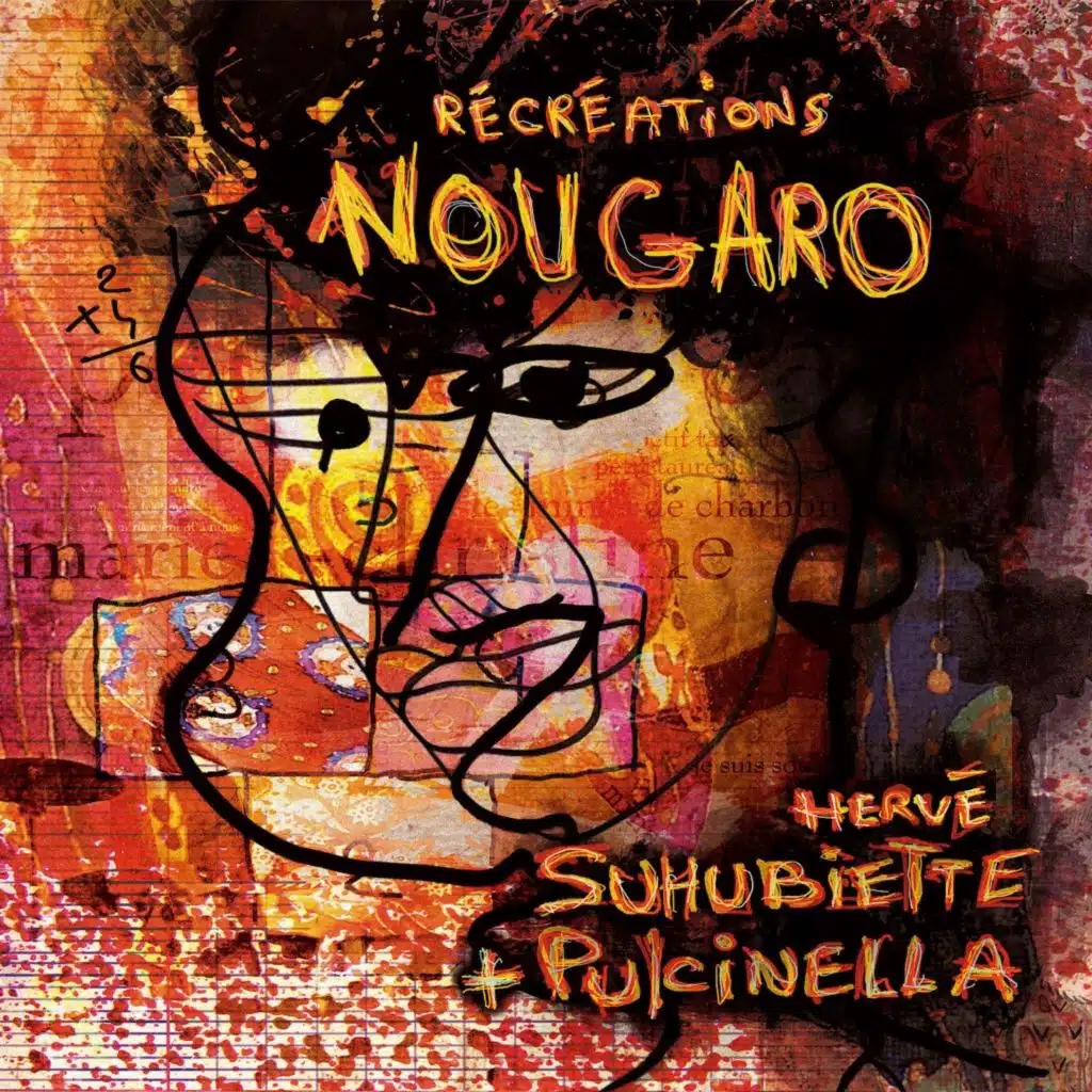 Récréations Nougaro (feat. Pulcinella)