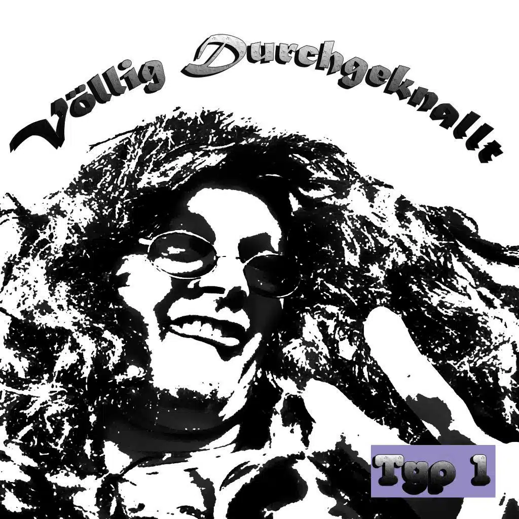 Völlig durchgeknallt