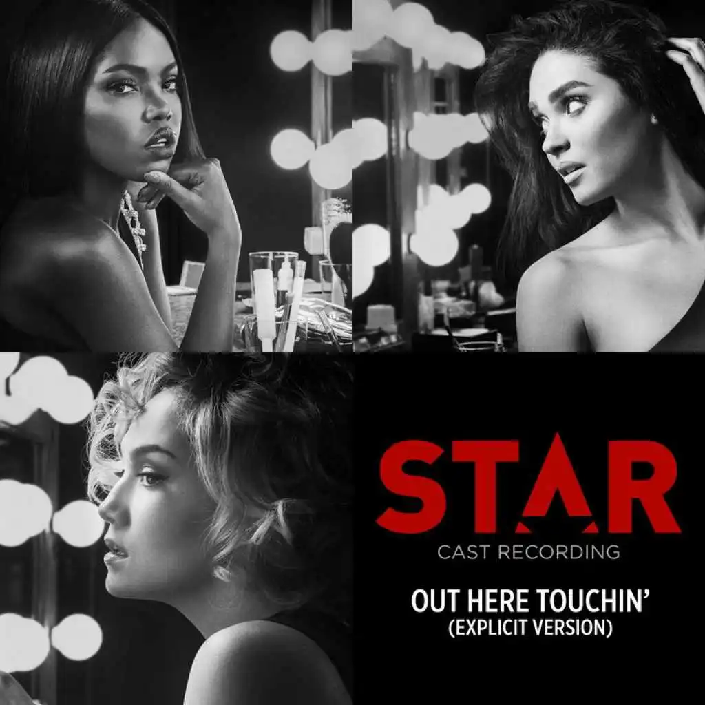 Out Here Touchin' (From “Star" Season 2) [feat. Luke James]