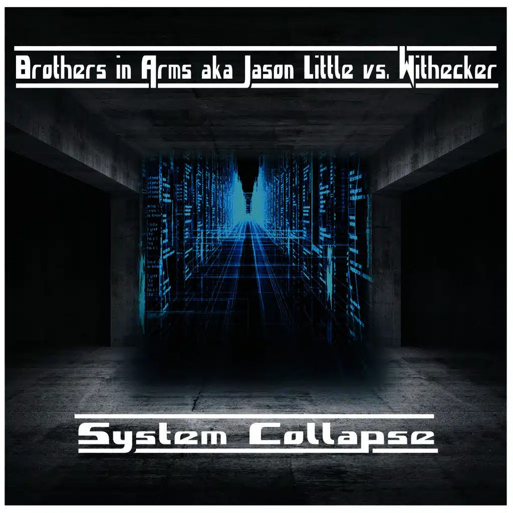 System Collapse