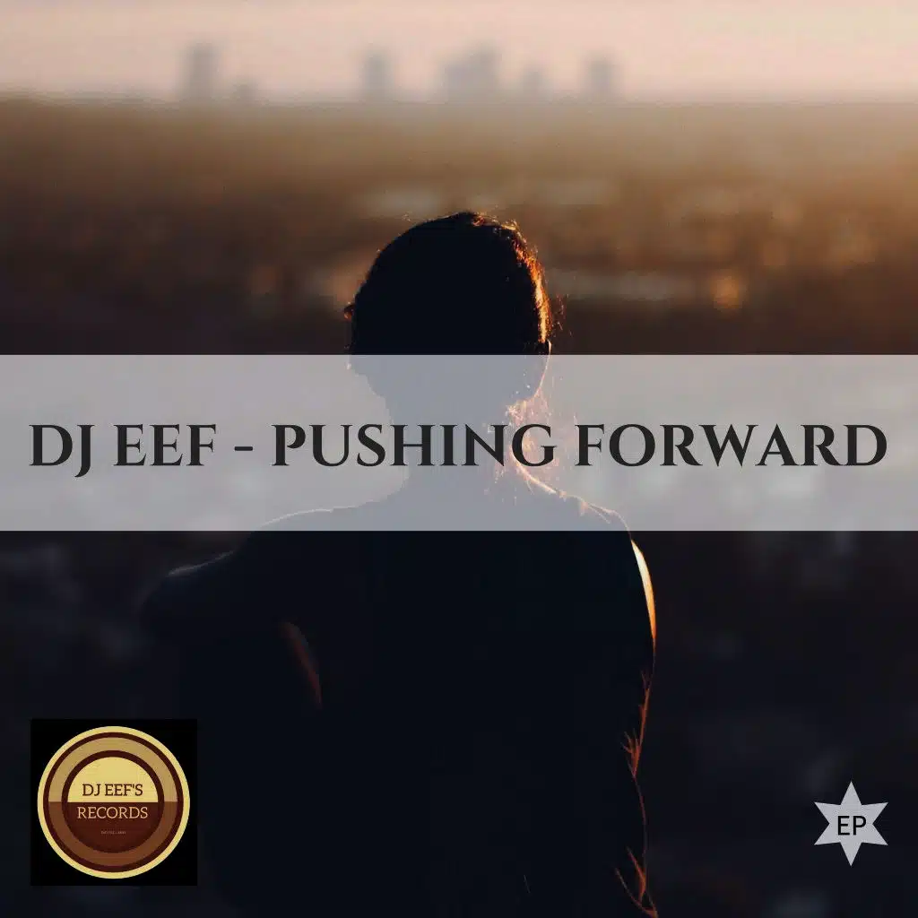 Pushing Forward EP