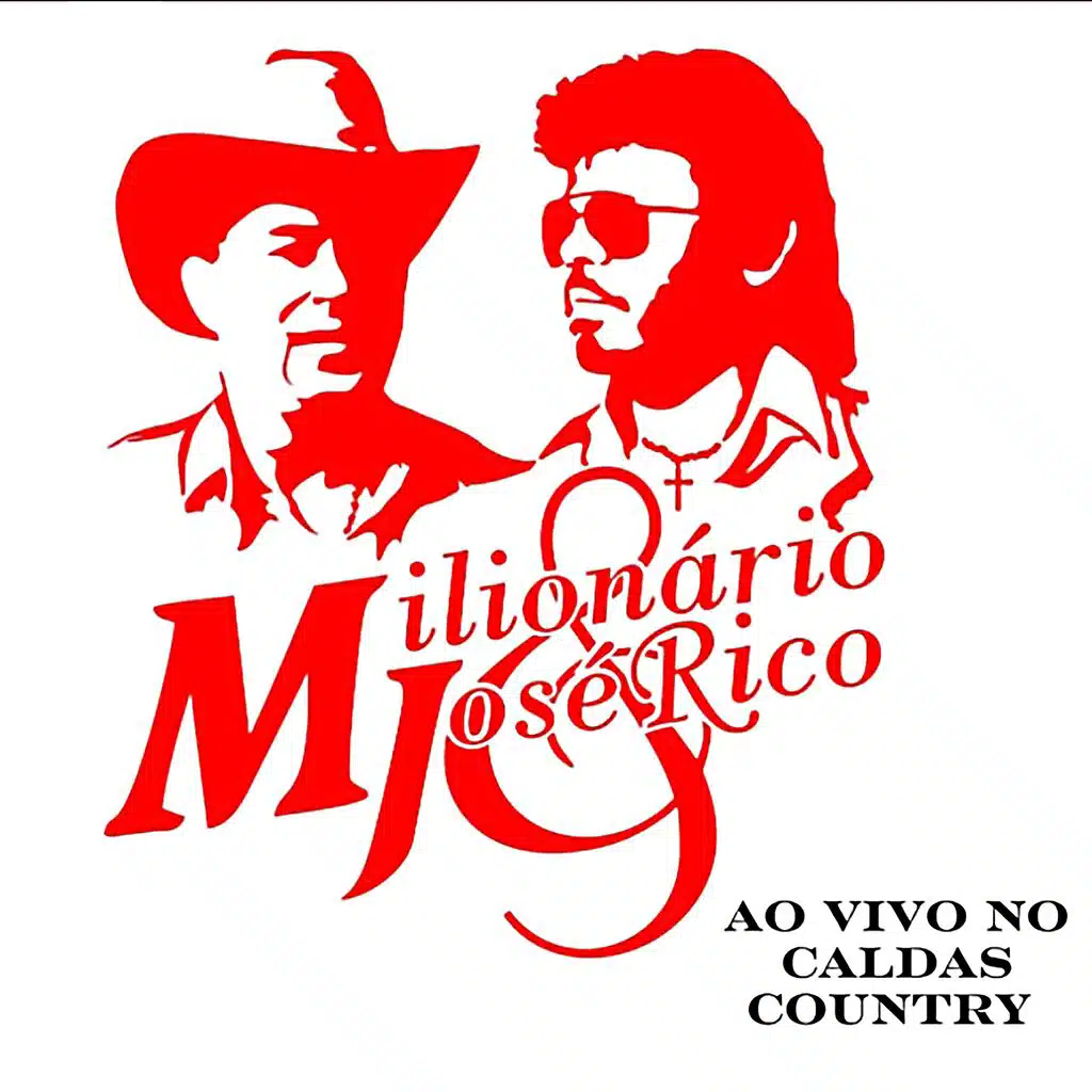 Milionário & José Rico (Ao Vivo No Caldas Novas Country) (ao vivo)