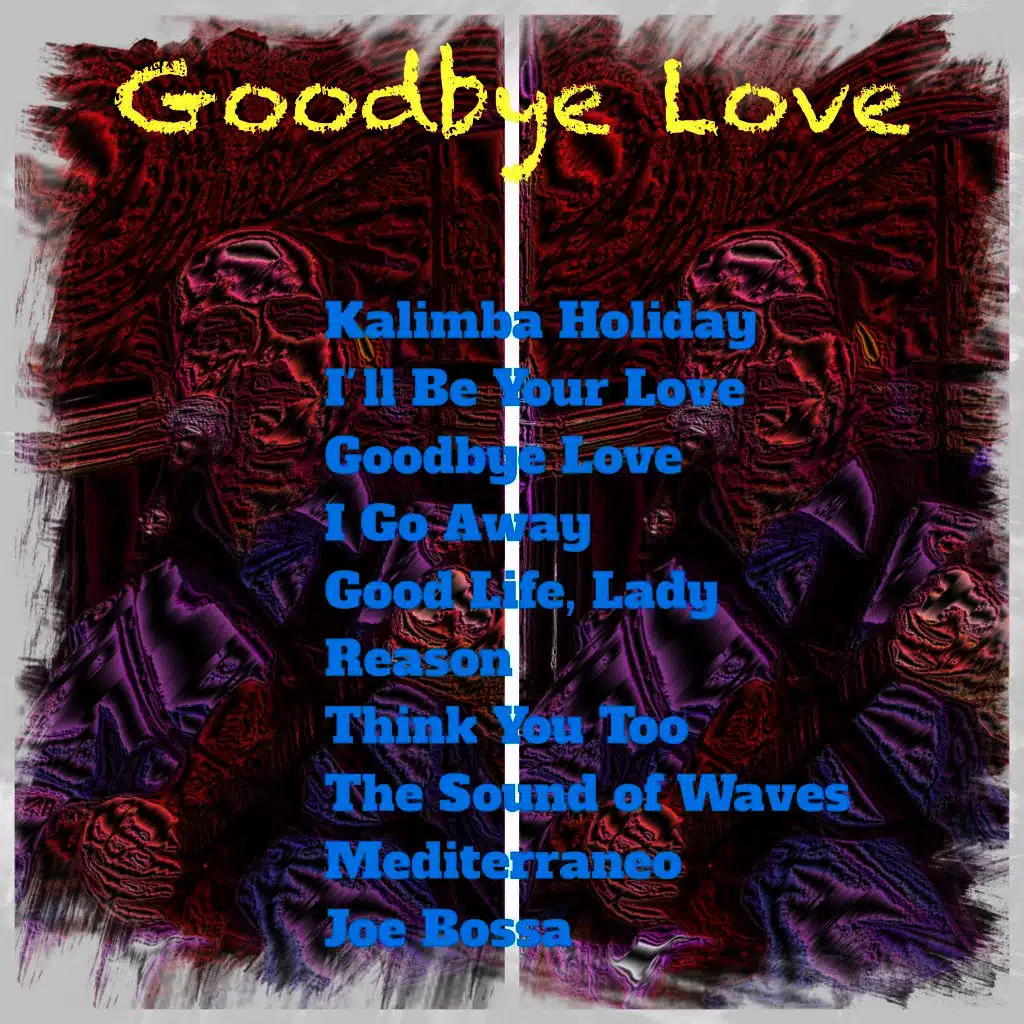 Goodbye Love