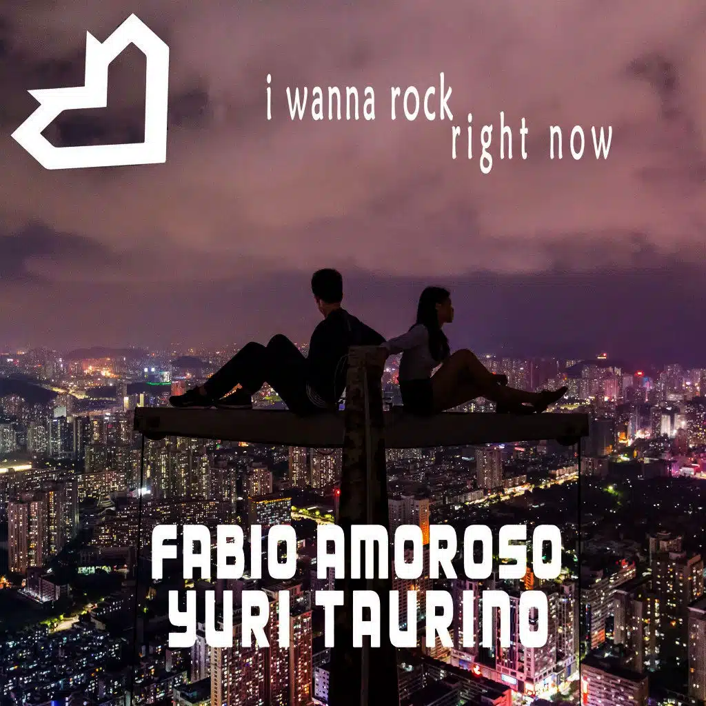 I Wanna Rock Right Now (Extended Re-Edit) [ft. Yuri Taurino]