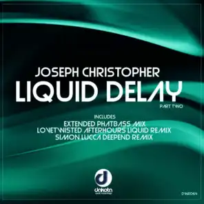 Liquid Delay (Simon Lucca Deepend Remix)