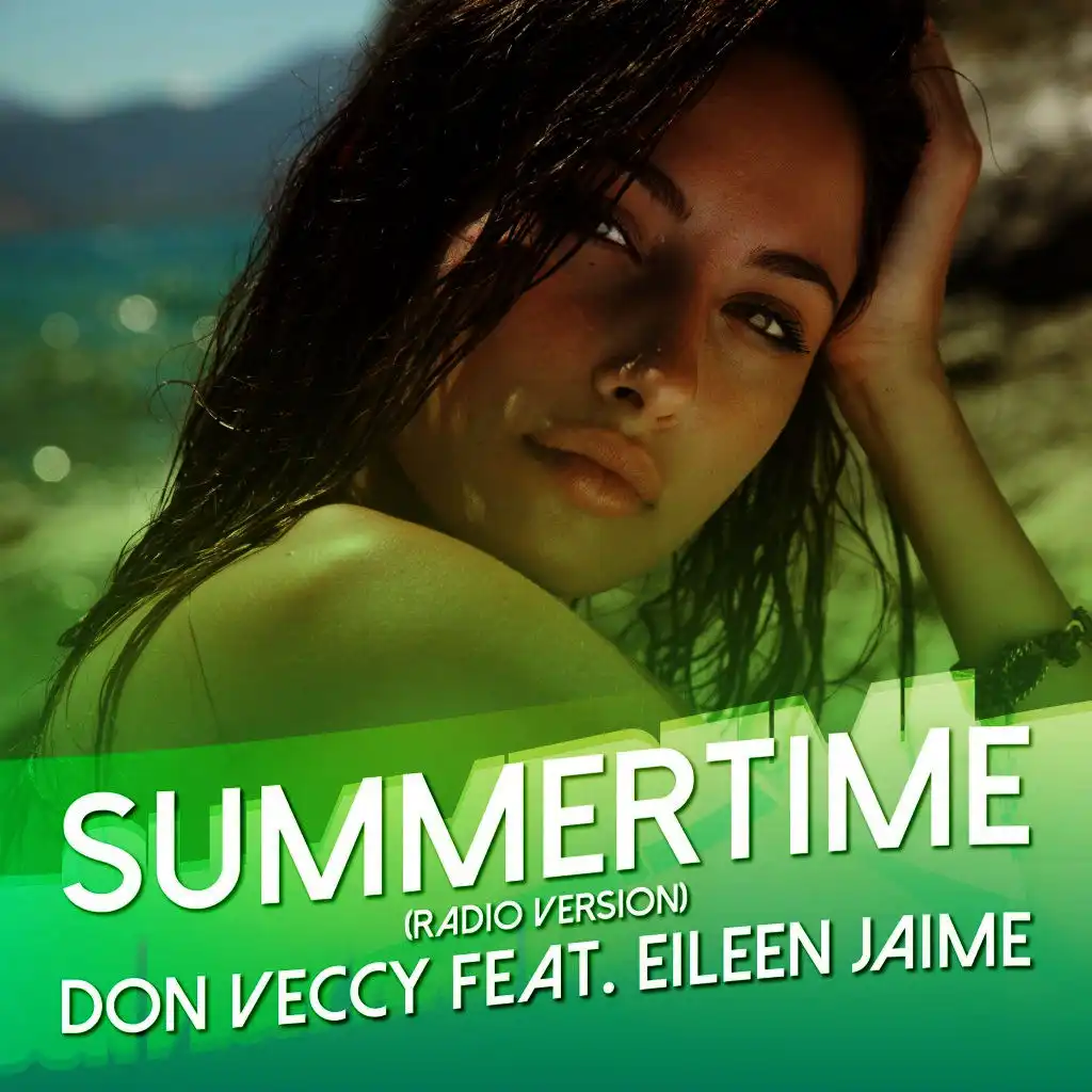 Summertime (Radio Version) [ft. Eileen Jaime]